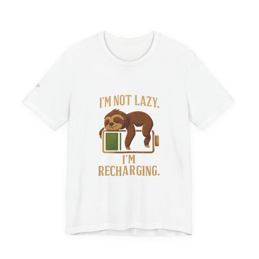 Sloth 'I'm Not Lazy, I'm Recharging' Motivational Quote Graphic Tee